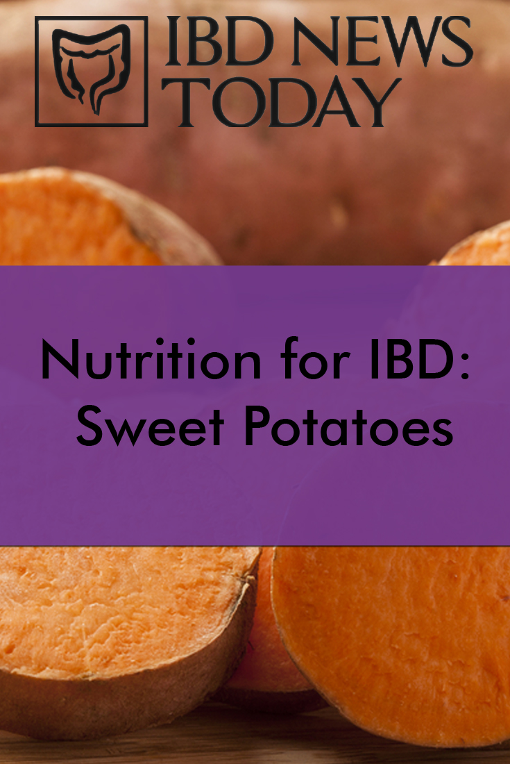 Nutrition for IBD: Sweet Potatoes